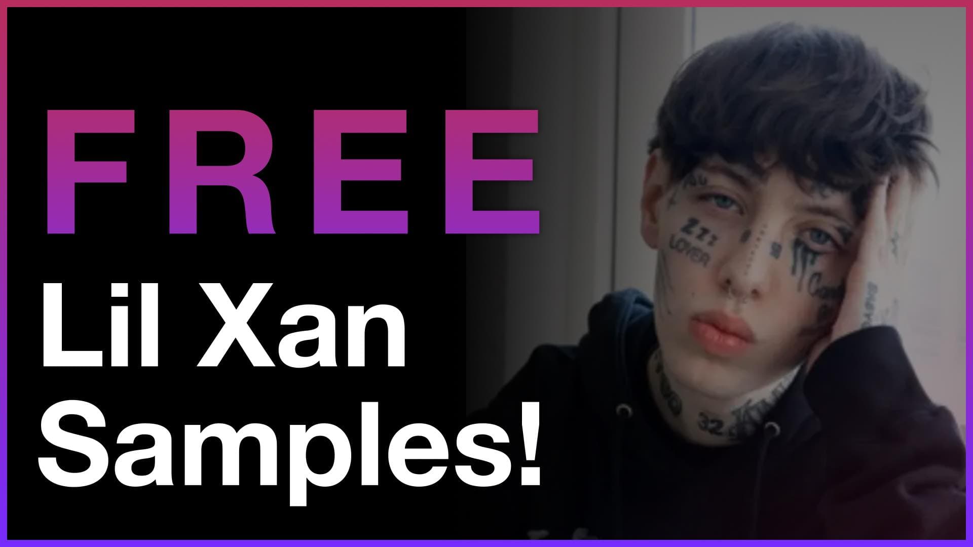 free Lil Xan samples banner with portrait of tattooed rapper leaning on hand