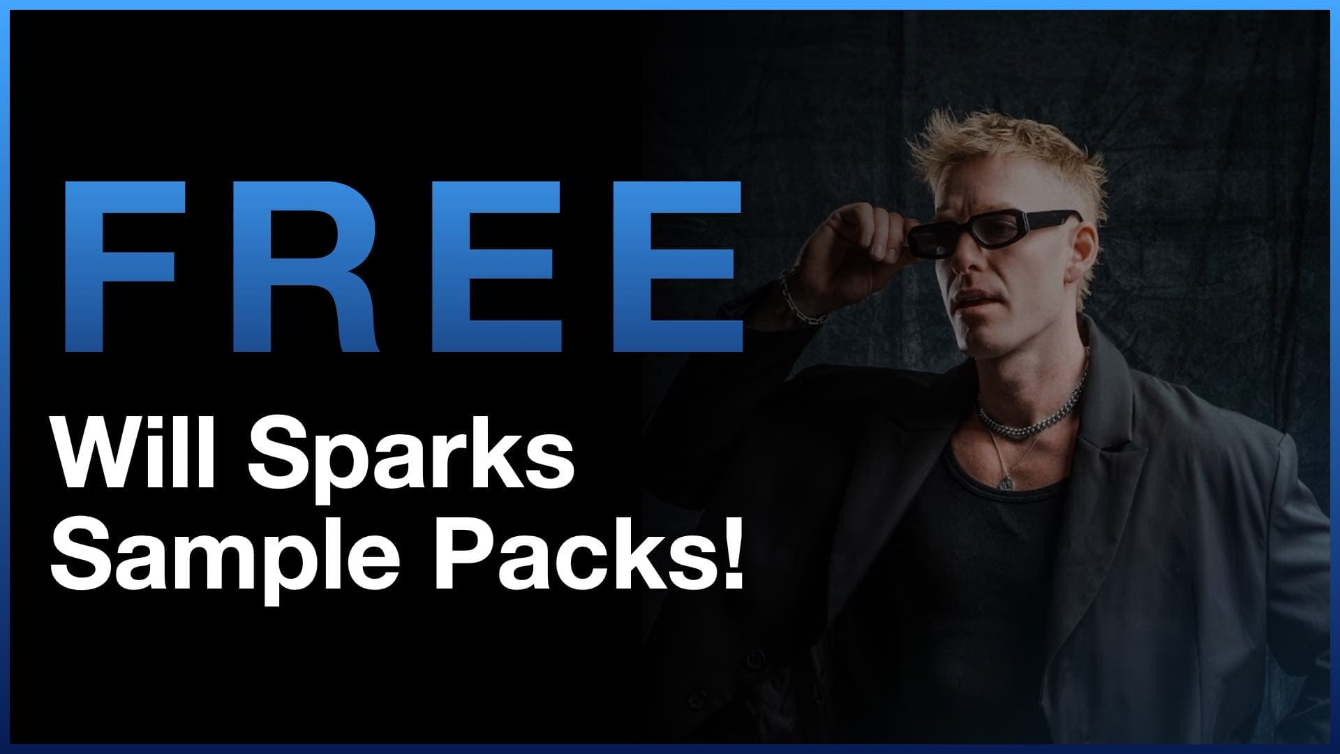 Free Will Sparks sample packs banner featuring a portrait of the DJ